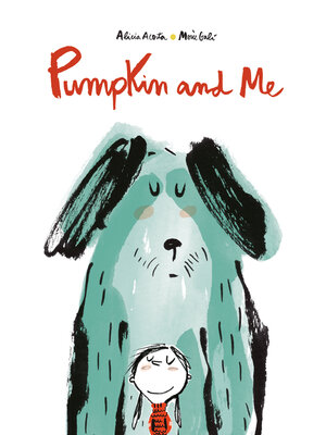 cover image of Pumpkin and Me